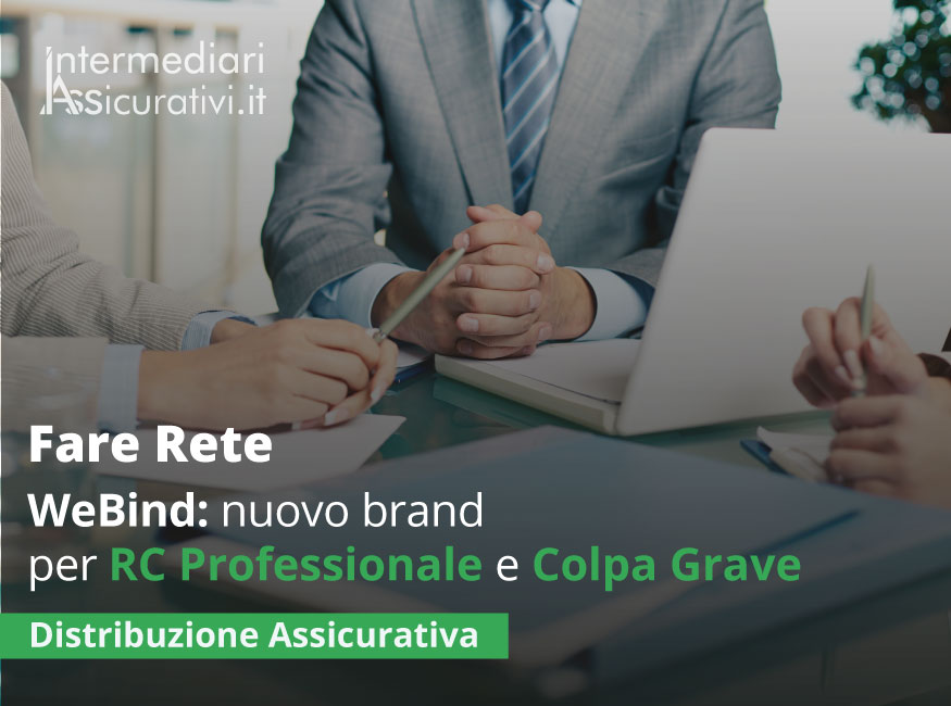 WeBind: nuovo brand per RC Professionale e Colpa Grave