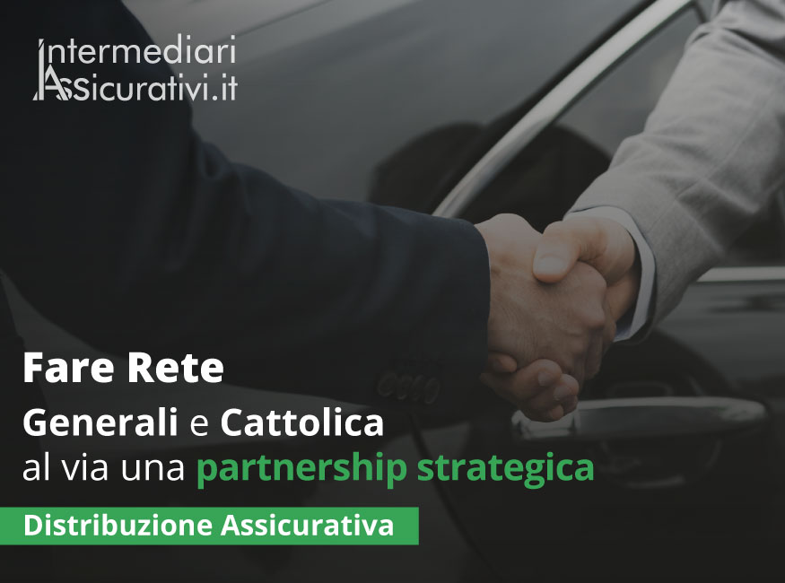 Generali e Cattolica: al via una partnership strategica