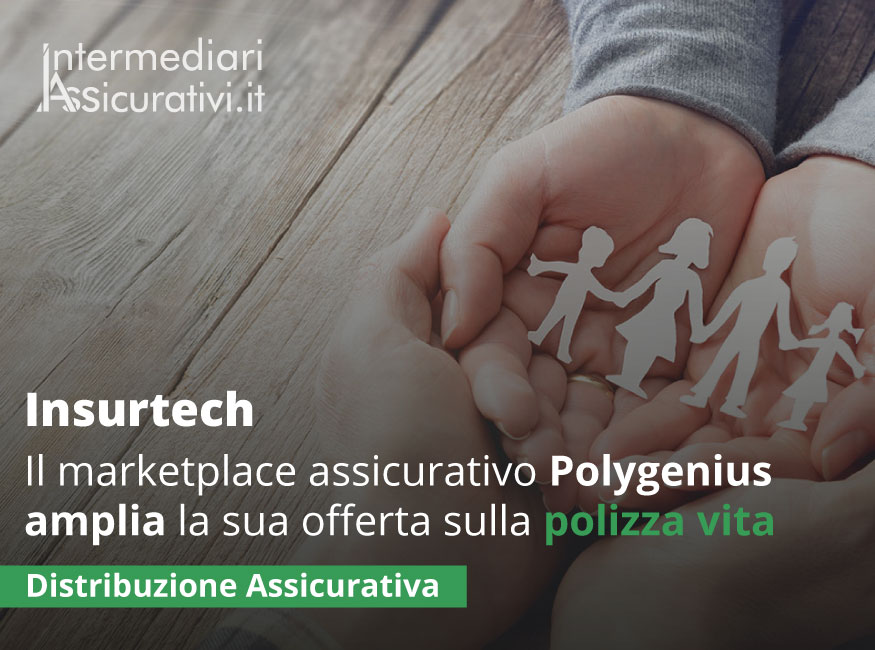 Insurtech: il marketplace assicurativo Polygenius estende la sua polizza vita