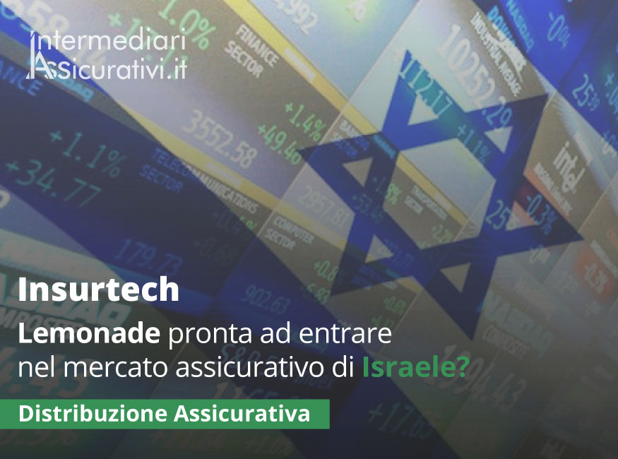 Insurtech: Lemonade pronta ad entrare nel mercato assicurativo di Israele?