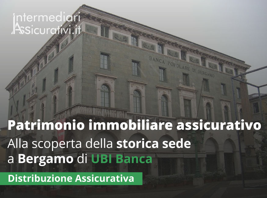 Alla scoperta della storica sede a Bergamo di UBI Banca