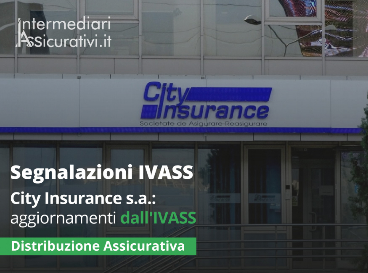 City Insurance s.a.: aggiornamenti dall'IVASS