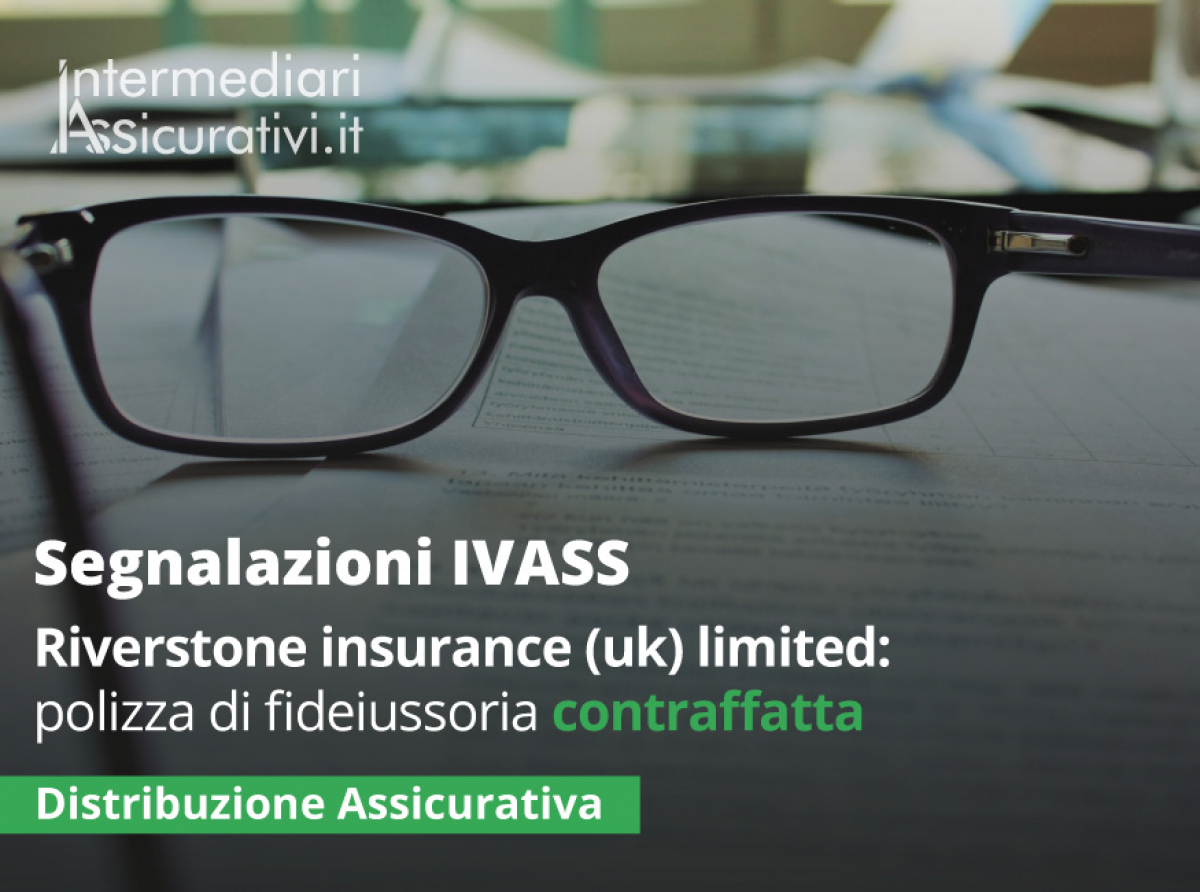 riverstone-insurance-uk-limited-polizza-di-fideiussoria-contraffatta