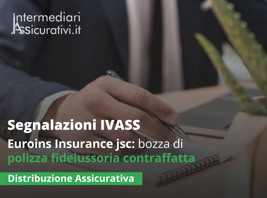Euroins Insurance jsc: bozza di polizza fideiussoria contraffatta