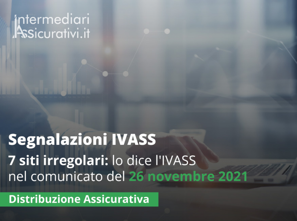 L'IVASS segnala 7 siti irregolari 