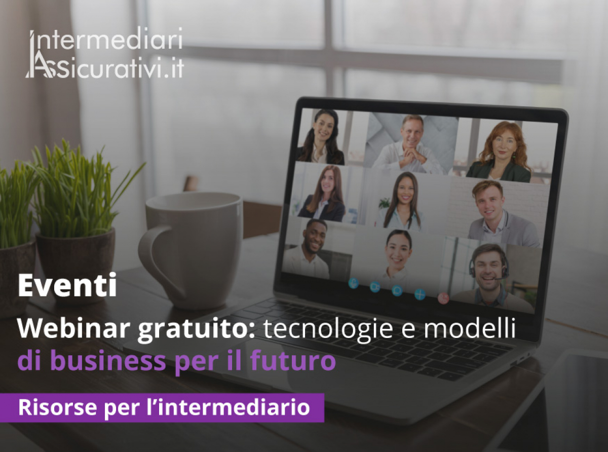 Webinar gratuito: tecnologie e modelli di business per il futuro