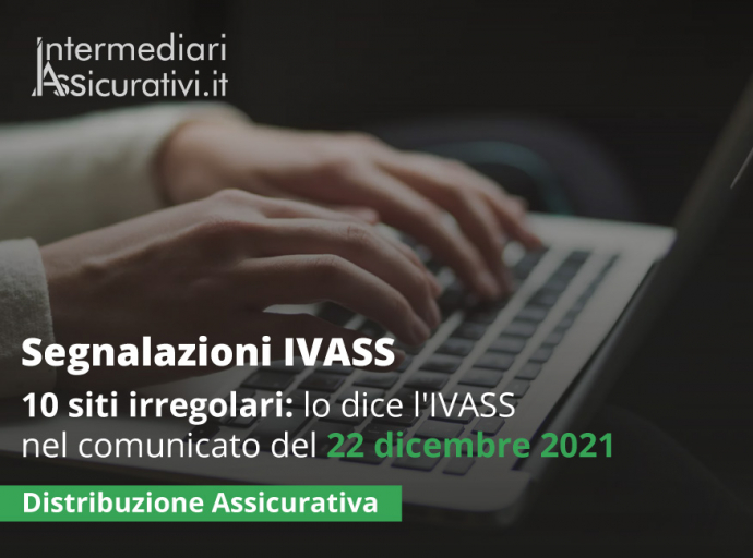 L'IVASS segnala 10 siti irregolari
