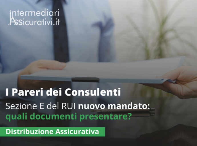 Sezione E del RUI nuovo mandato: quali documenti presentare?