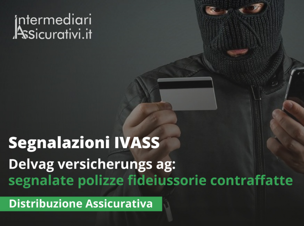 Delvag versicherungs ag: segnalate polizze fideiussorie contraffatte