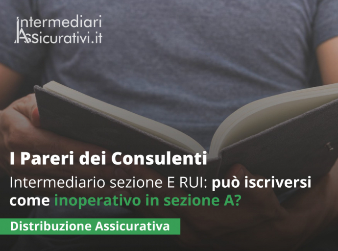 Intermediario sezione E RUI: iscriversi come inoperativo in sezione A?