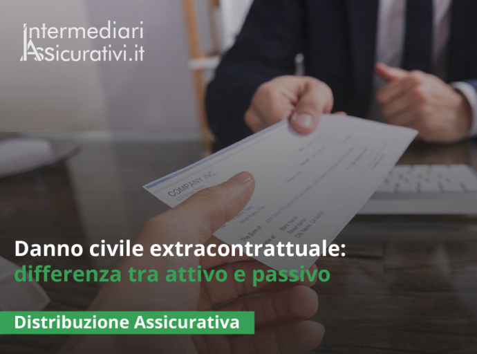 Danno civile extracontrattuale: differenza tra attivo e passivo