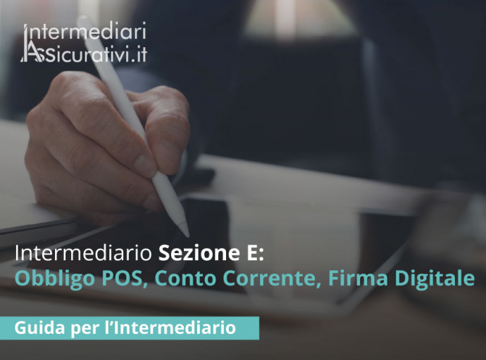Intermediario Sezione E: Obbligo POS, Conto Corrente, Firma Digitale