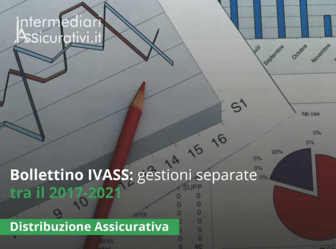 Bollettino IVASS: gestioni separate tra il 2017-2021