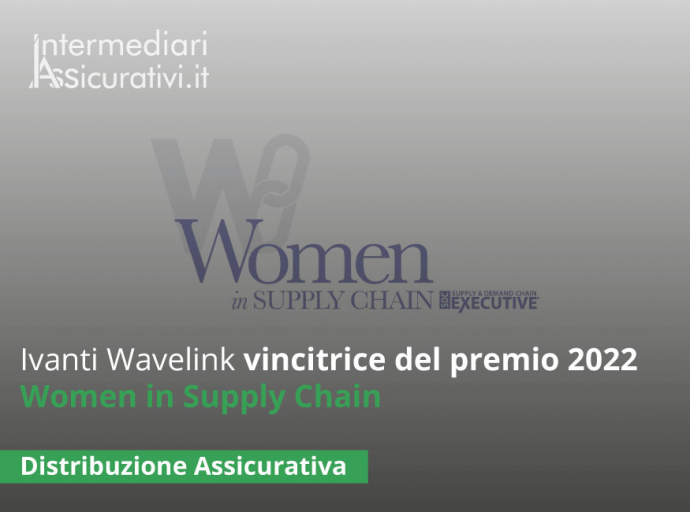Ivanti Wavelink vincitrice del premio 2022 Women in Supply Chain