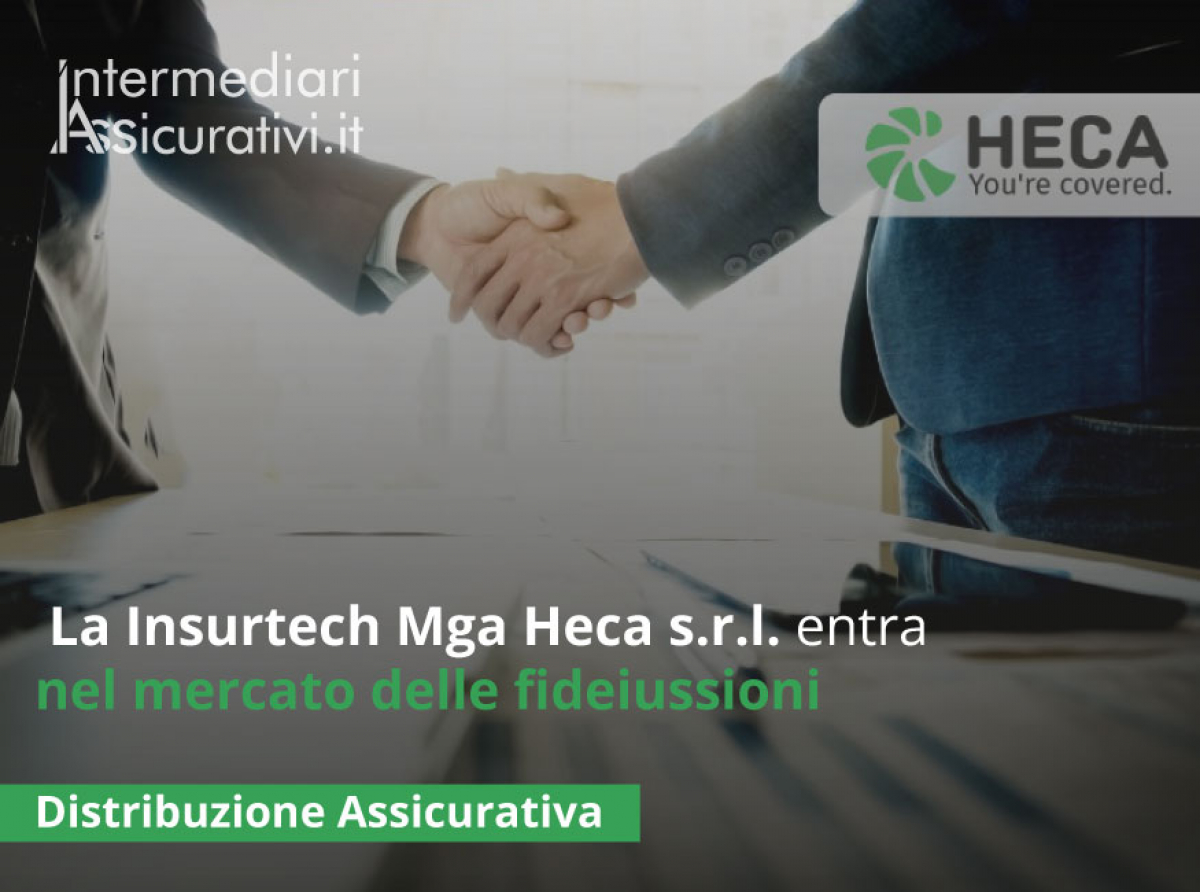 la-insurtech-mga-heca-s-r-l-entra-nel-mercato-delle-fideiussioni