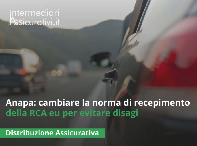 Anapa: cambiare la norma di recepimento della rc auto eu per evitare disagi a milioni di automobilisti