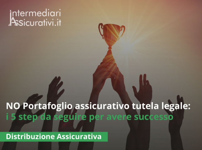 NO Portafoglio assicurativo tutela legale: i 5 step da seguire per avere successo