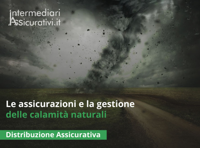 Le assicurazioni e la gestione delle calamità naturali