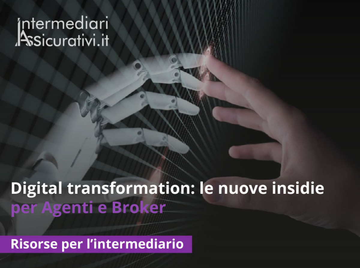 digital-transformation-le-nuove-insidie-per-agenti-e-broker