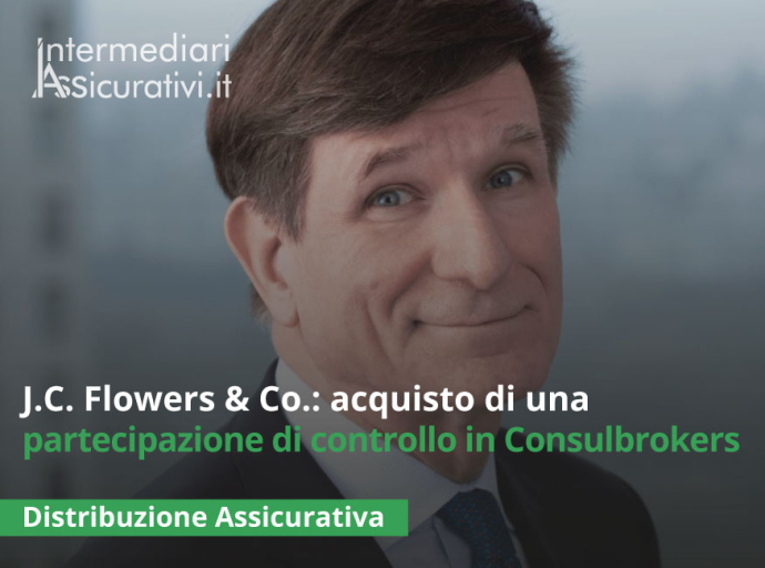 J.C. Flowers & Co.:acquisto di una partecipazione di controllo in Consulbrokers