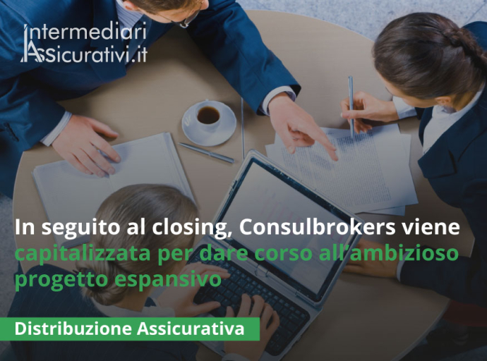 In seguito al closing, Consulbrokers viene capitalizzata per dare corso all’ambizioso progetto espansivo